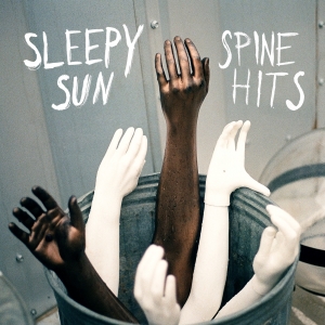 Sleepy Sun 'Spine Hits' (ATP)